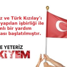 Şirketimiz ve Türk Kızılay’ı İle çok anlamlı bir yardım kampanyası başlatılmıştır.