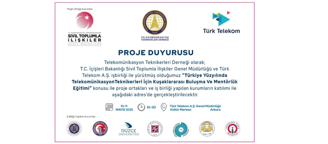 Telekomünikasyon Teknikerleri Derneği Proje Duyurusu